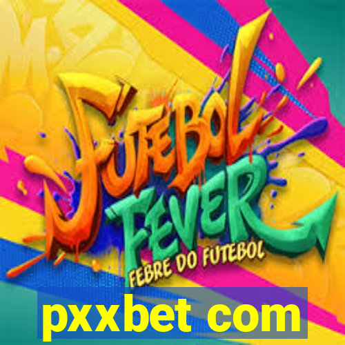 pxxbet com